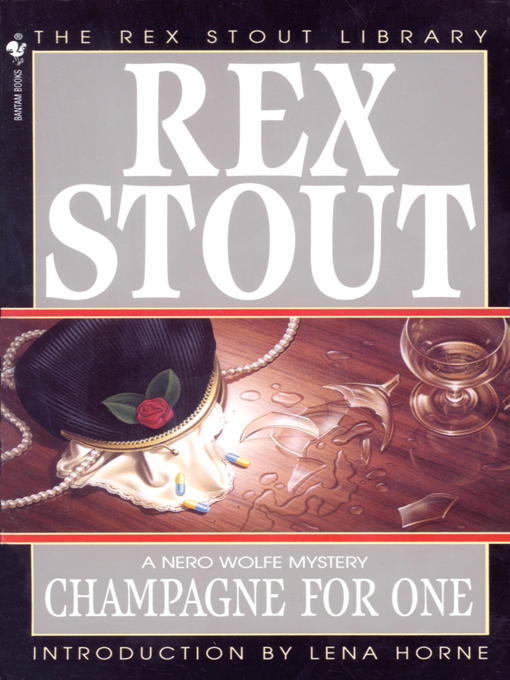 Title details for Champagne for One by Rex Stout - Wait list